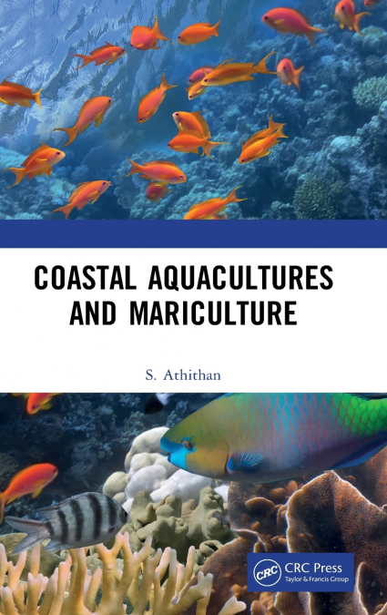COASTAL AQUACULTURE AND MARICULTURE