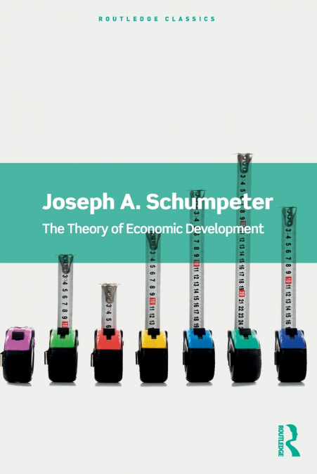 THE THEORY OF ECONOMIC DEVELOPMENT