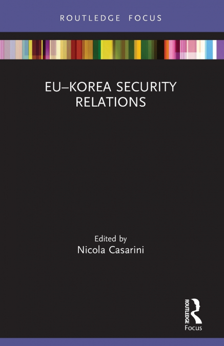 EU-KOREA SECURITY RELATIONS