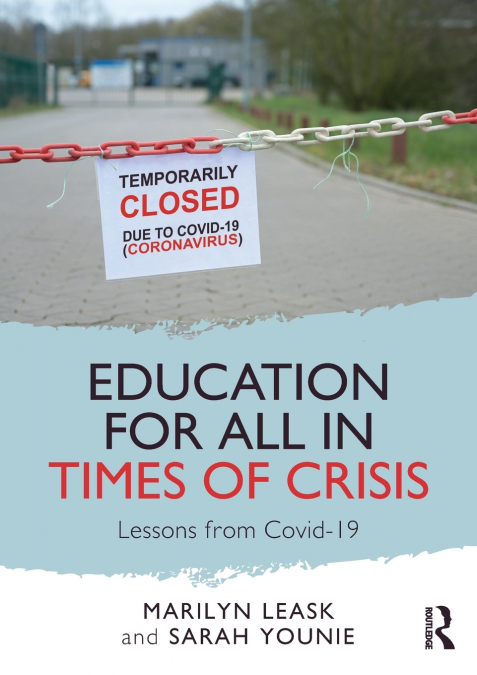 EDUCATION FOR ALL IN TIMES OF CRISIS