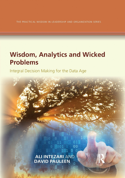 WISDOM, ANALYTICS AND WICKED PROBLEMS