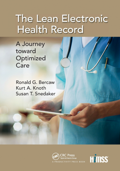 THE LEAN ELECTRONIC HEALTH RECORD