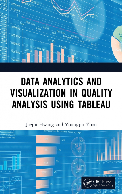 DATA ANALYTICS AND VISUALIZATION IN QUALITY ANALYSIS USING T
