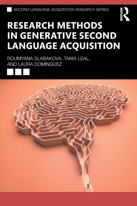 RESEARCH METHODS IN GENERATIVE SECOND LANGUAGE ACQUISITION