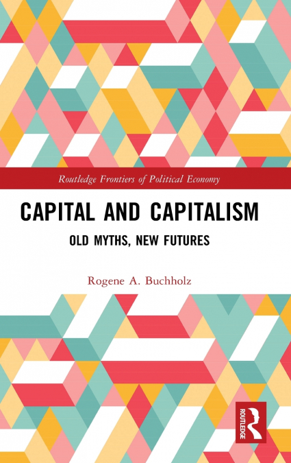 CAPITAL AND CAPITALISM