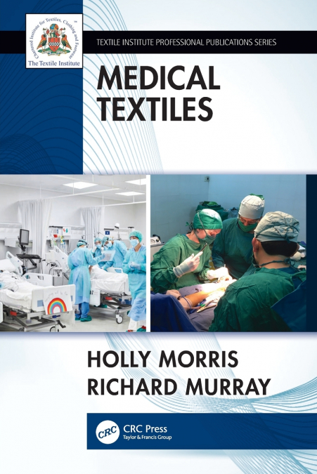 MEDICAL TEXTILES