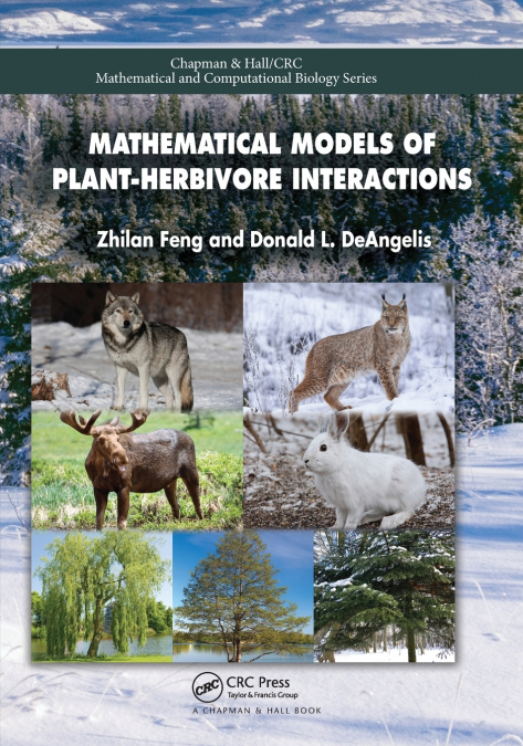 MATHEMATICAL MODELS OF PLANT-HERBIVORE INTERACTIONS