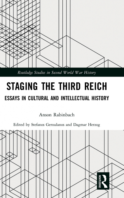 STAGING THE THIRD REICH