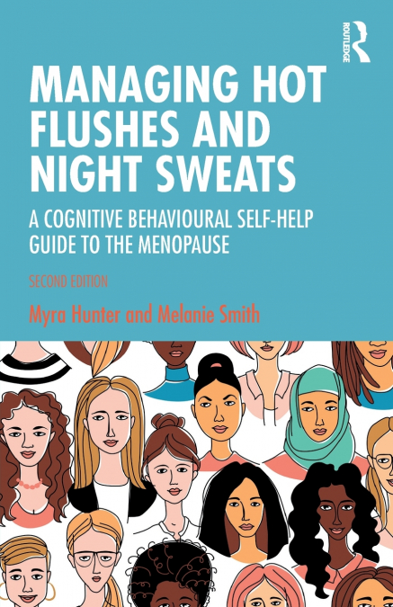 MANAGING HOT FLUSHES AND NIGHT SWEATS