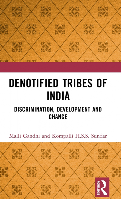 DENOTIFIED TRIBES OF INDIA