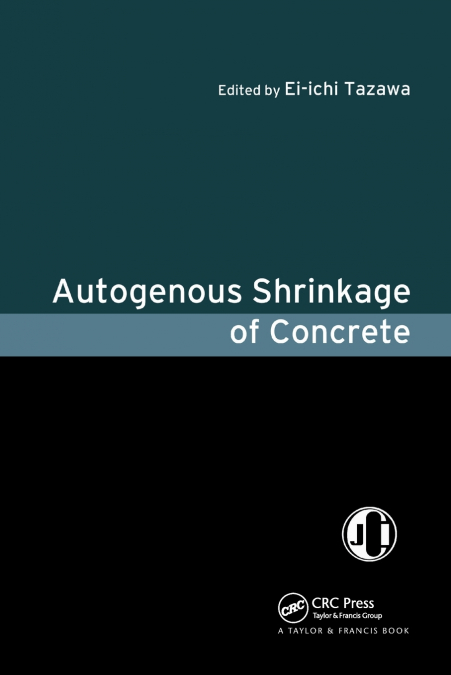 AUTOGENOUS SHRINKAGE OF CONCRETE