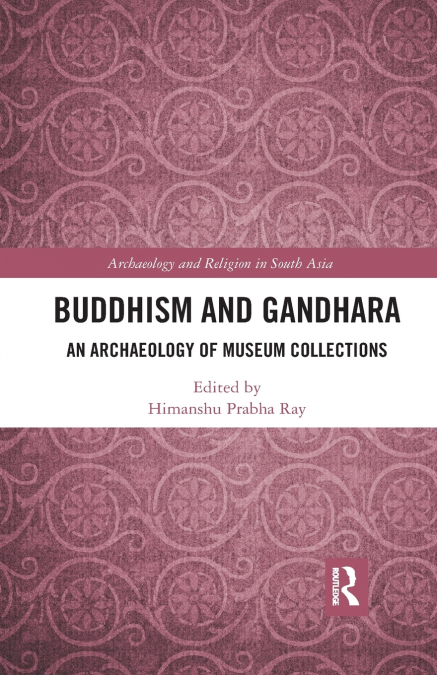 BUDDHISM AND GANDHARA