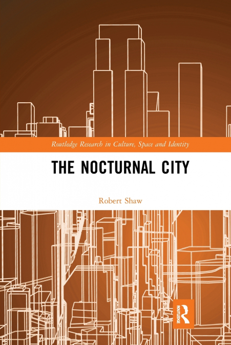 THE NOCTURNAL CITY