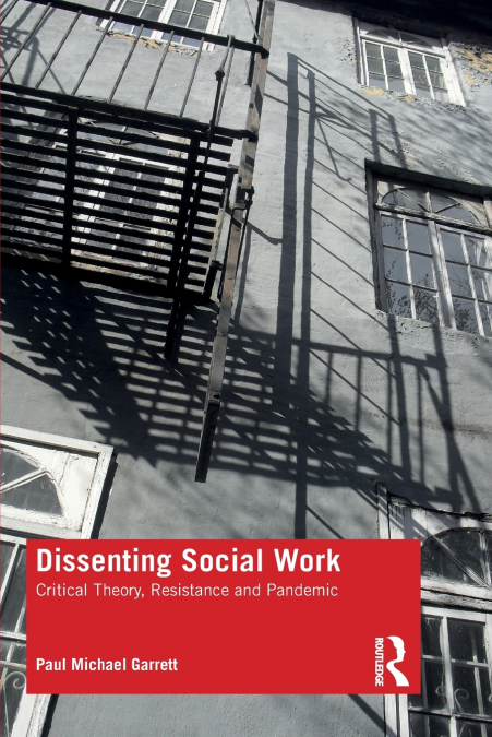 DISSENTING SOCIAL WORK