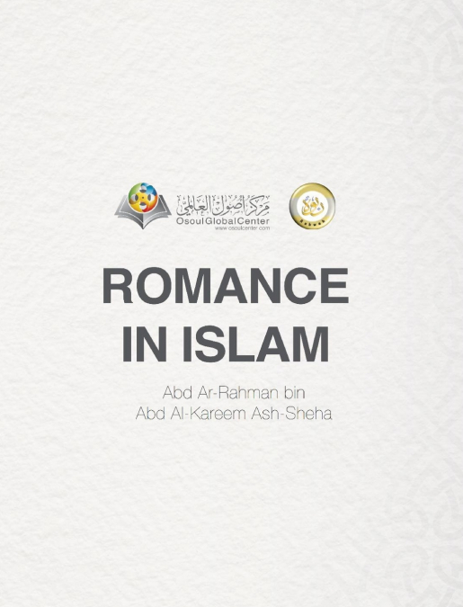 ROMANCE IN ISLAM HARDCOVER EDITION