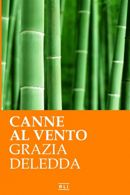 CANNE AL VENTO. ED. INTEGRALE ITALIANA