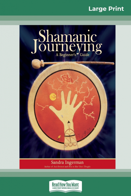 SHAMANIC JOURNEYING