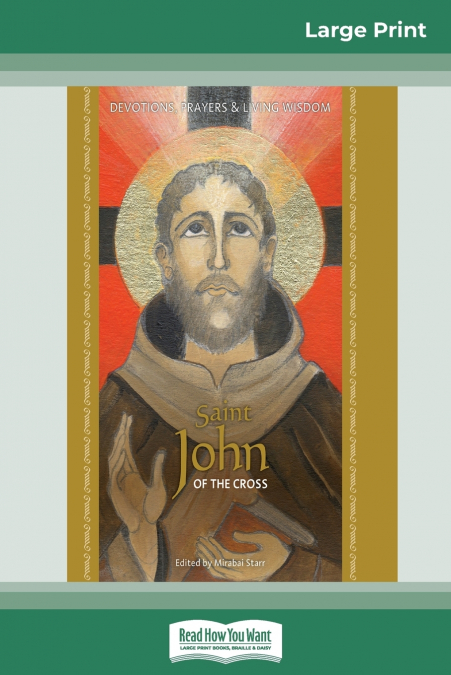 SAINT JOHN OF THE CROSS
