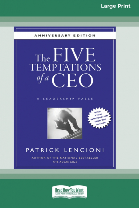 THE FIVE TEMPTATIONS OF A CEO