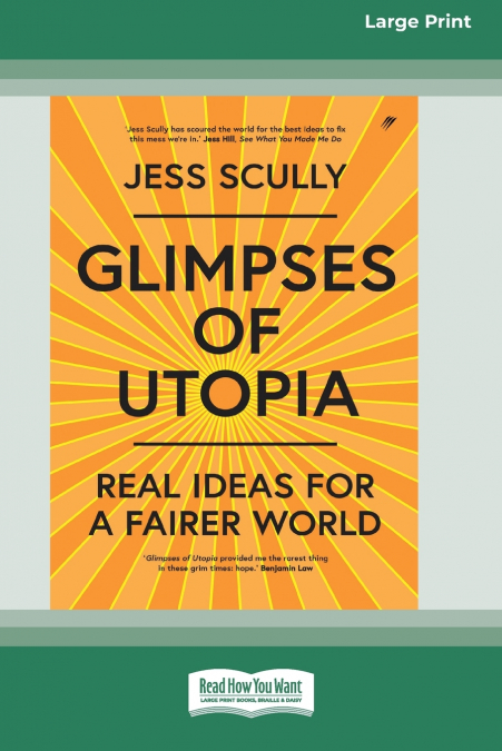 GLIMPSES OF UTOPIA