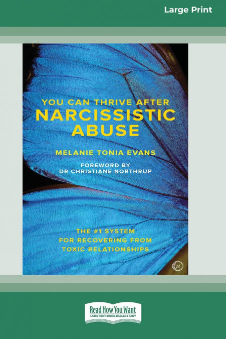 YOU CAN TRIVE AFTER NARCISSISTIC ABUSE [LP 16 PT EDITION]