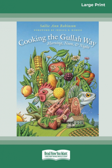 COOKING THE GULLAH WAY, MORNING, NOON, AND NIGHT [STANDARD L