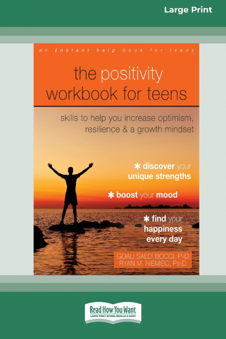 THE POSITIVITY WORKBOOK FOR TEENS