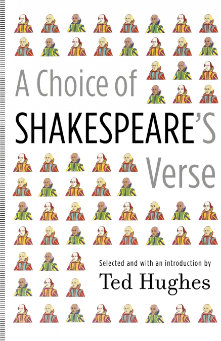 A CHOICE OF SHAKESPEARE?S VERSE