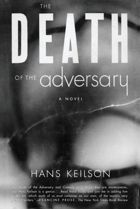 DEATH OF THE ADVERSARY, THE