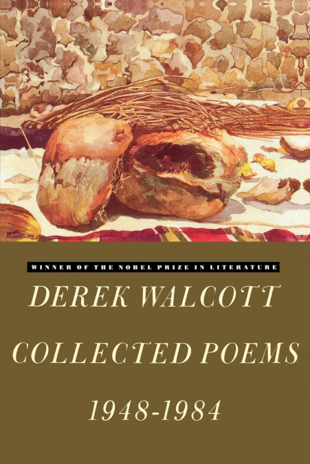 DEREK WALCOTT COLLECTED POEMS 1948-1984