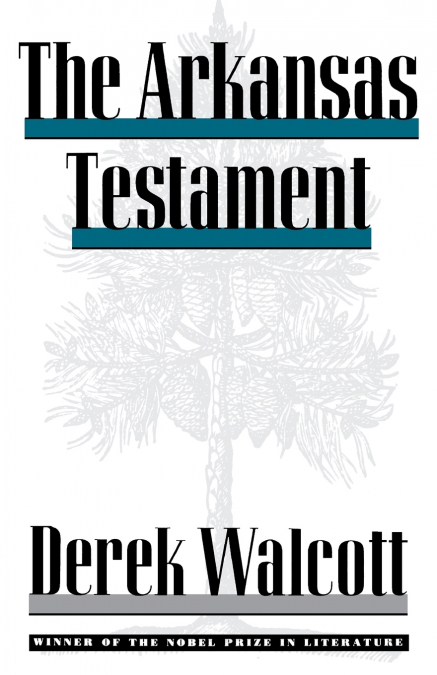 THE ARKANSAS TESTAMENT