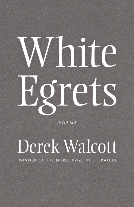 WHITE EGRETS