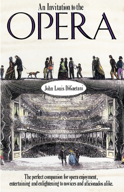 AN INVITATION TO THE OPERA