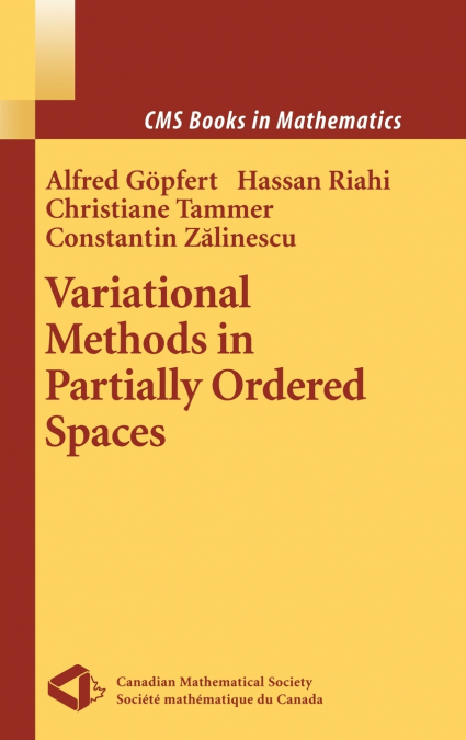 VARIATIONAL METHODS IN PARTIALLY ORDERED SPACES