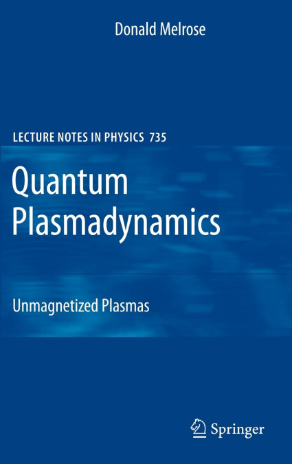 QUANTUM PLASMADYNAMICS