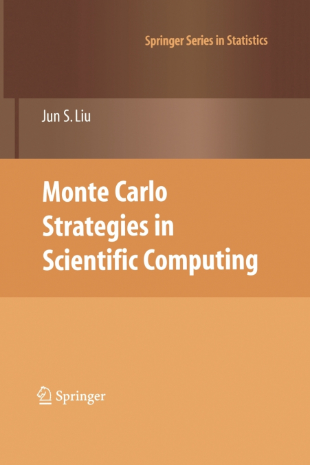 MONTE CARLO STRATEGIES IN SCIENTIFIC COMPUTING