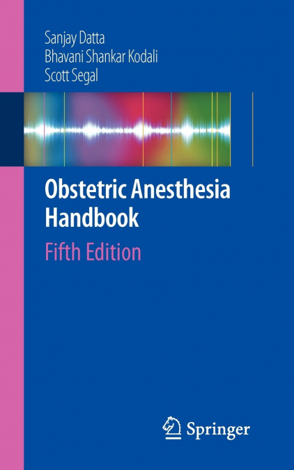 OBSTETRIC ANESTHESIA HANDBOOK