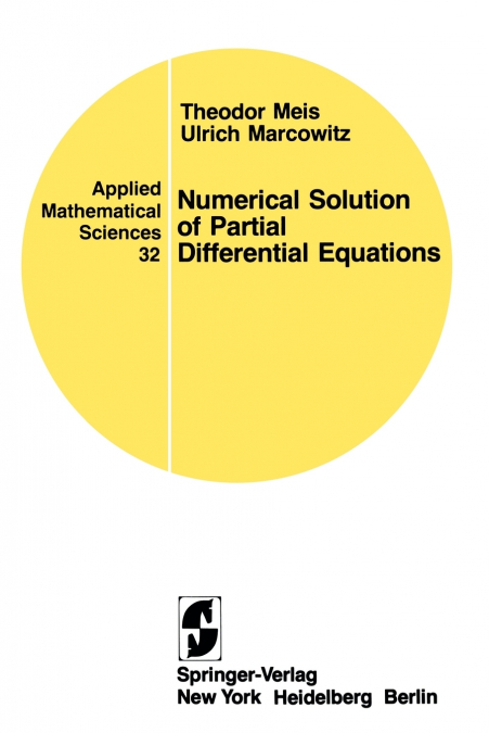 NUMERICAL SOLUTION OF PARTIAL DIFFERENTIAL EQUATIONS