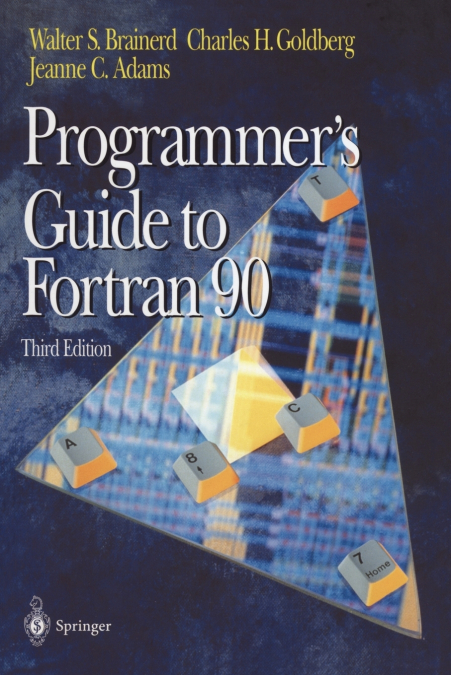PROGRAMMER?S GUIDE TO FORTRAN 90