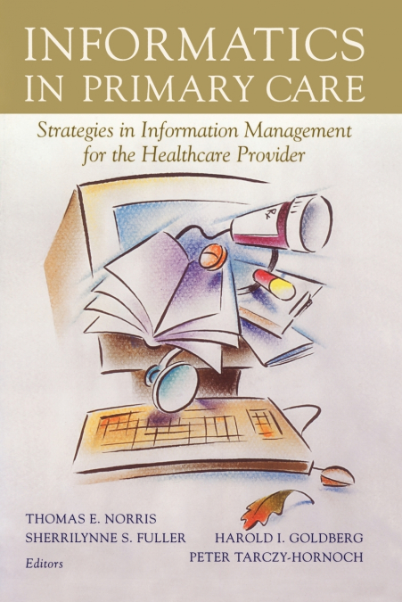 INFORMATICS IN PRIMARY CARE