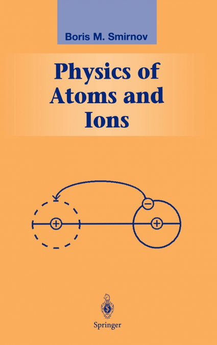 PHYSICS OF ATOMS AND IONS