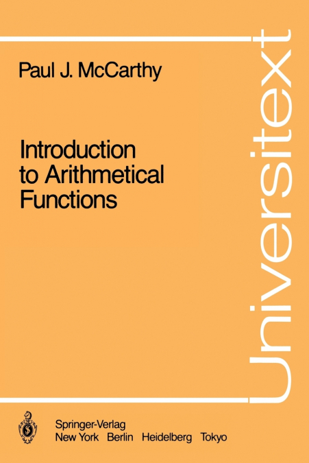 INTRODUCTION TO ARITHMETICAL FUNCTIONS