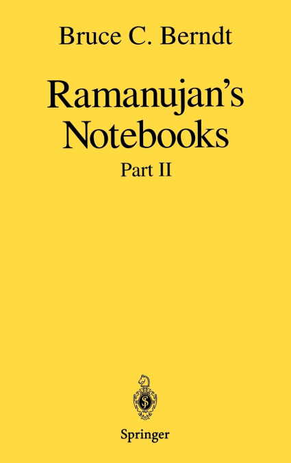RAMANUJAN?S NOTEBOOKS