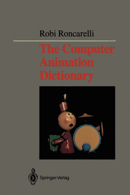 THE COMPUTER ANIMATION DICTIONARY