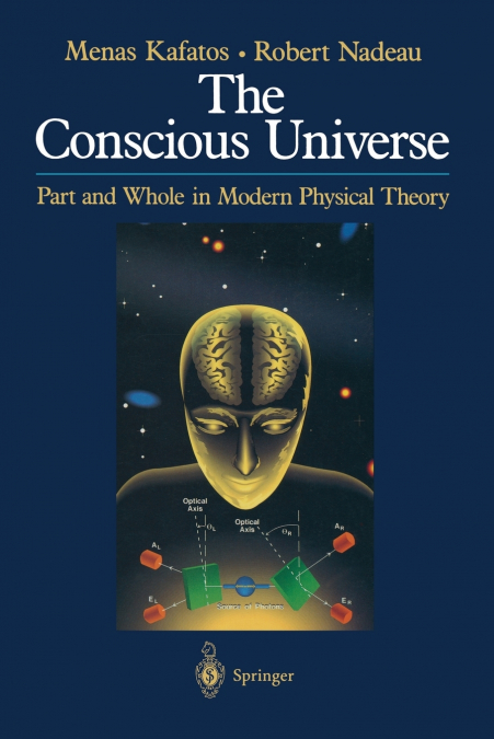 THE CONSCIOUS UNIVERSE