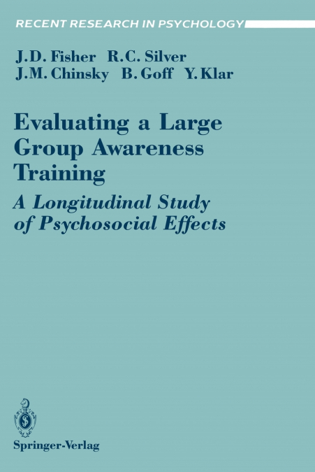 EVALUATING A LARGE GROUP AWARENESS TRAINING