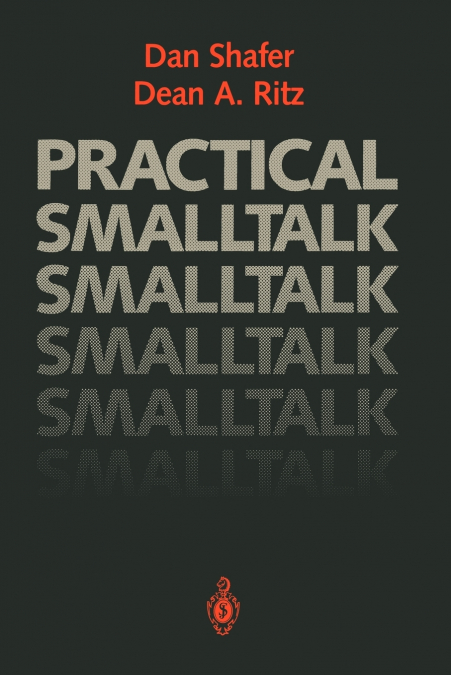 PRACTICAL SMALLTALK