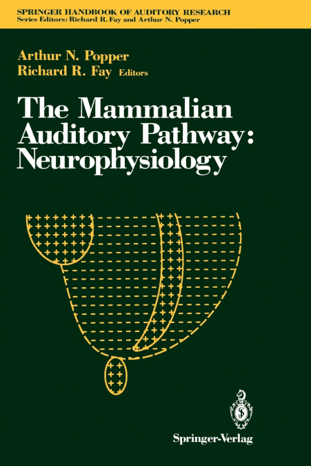THE MAMMALIAN AUDITORY PATHWAY