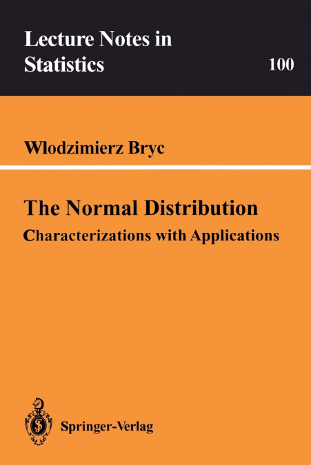 THE NORMAL DISTRIBUTION