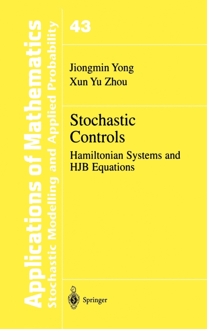 STOCHASTIC CONTROLS